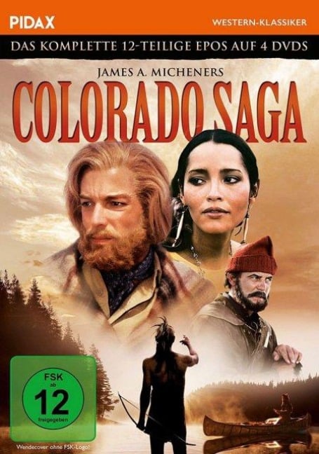 Colorado Saga - John Wilder, Charles Larson, Jerry Ziegman, James Michener, John Addison
