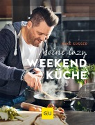 Cover-Bild zum Titel 'Meine lazy Weekendküche' von 'Mike Süsser'