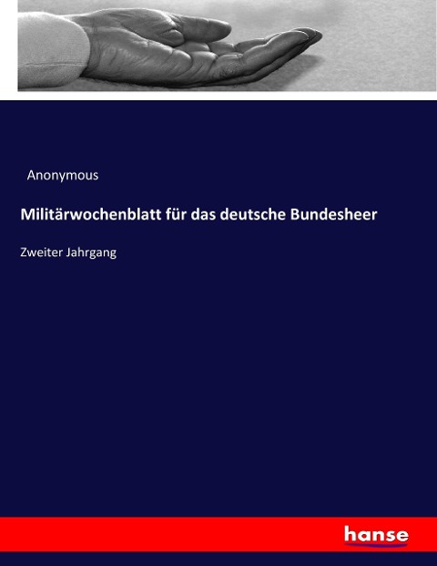 Militärwochenblatt für das deutsche Bundesheer - Anonymous