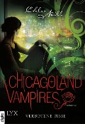 Chicagoland Vampires - Verbotene Bisse - Chloe Neill