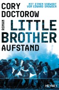 Cover-Bild zum Titel 'Little Brother - Aufstand' von 'Cory Doctorow'