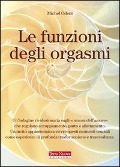 Cover-Bild zum Titel 'Le funzioni degli orgasmi' von 'Michel Odent'