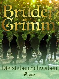 Cover-Bild zum Titel 'Die sieben Schwaben' von 'Brüder Grimm'