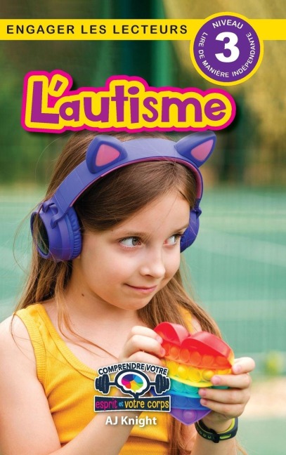 L'autisme - Aj Knight