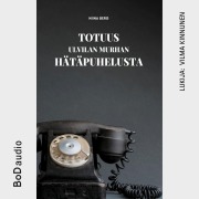 Cover-Bild zum Titel 'Totuus Ulvilan murhan hätäpuhelusta' von 'Niina Berg'