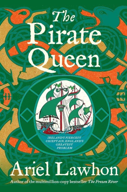 Die Königin der Piraten - Ariel Lawhon