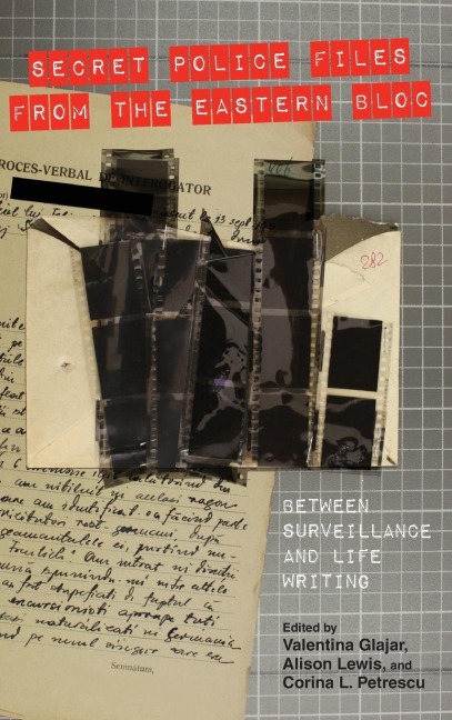 Secret Police Files from the Eastern Bloc - 