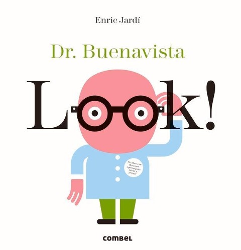 Look! Dr. Buenavista - Enric Jardí
