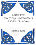 Cover-Bild zum Titel 'Celtic Evil The Fitzgerald Brothers A Celtic Christmas' von 'Sierra Rose'