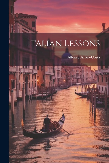 Italian Lessons - Alfonso Arbib-Costa