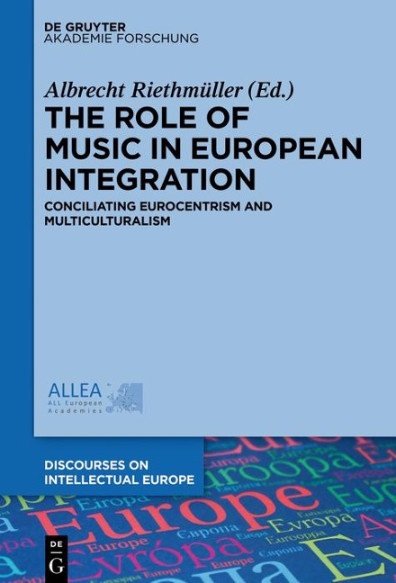 The Role of Music in European Integration - 