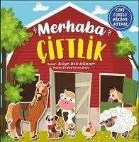 Merhaba Ciftlik - Cirt Cirtli Hikaye Kitabi - Asiye Asli Aslaner