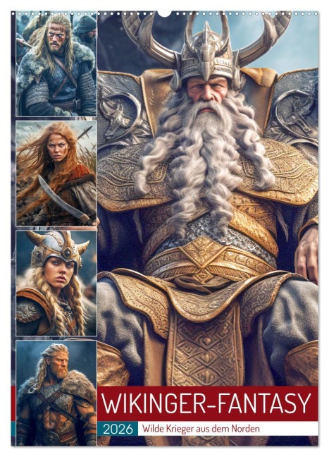 Wikinger-Fantasy. Wilde Krieger aus dem Norden (Wandkalender 2026 DIN A2 hoch), CALVENDO Monatskalender - Rose Hurley