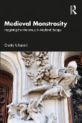 Cover-Bild zum Titel 'Medieval Monstrosity' von 'Charity Urbanski'