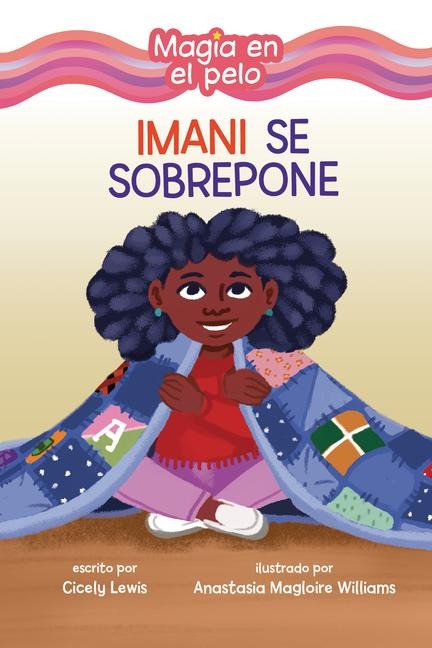 Imani Se Sobrepone (Imani Picks Up the Pieces) - Cicely Lewis