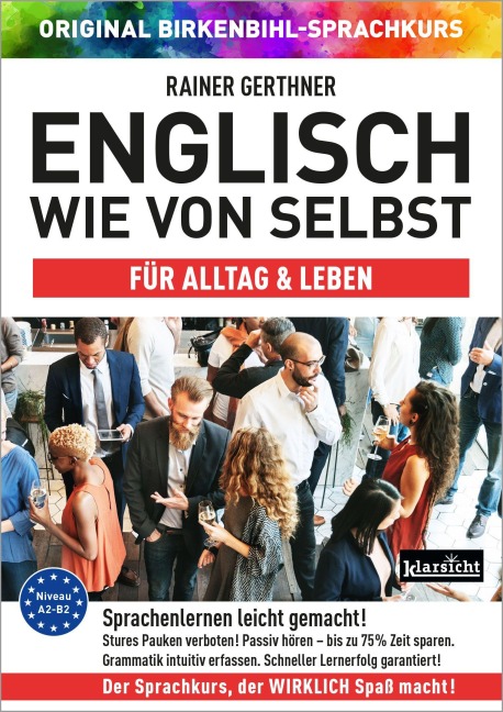 Englisch wie von selbst für Alltag & Leben (ORIGINAL BIRKENBIHL) - Rainer Gerthner