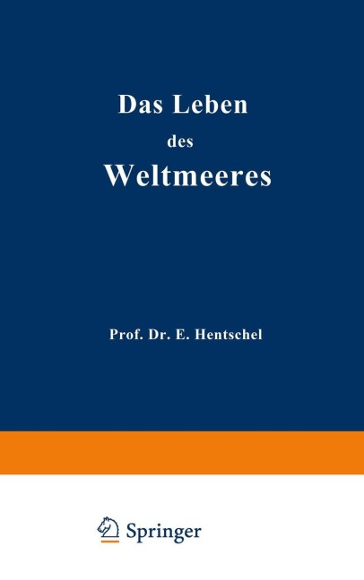 Das Leben des Weltmeeres - Ernst Hentschel