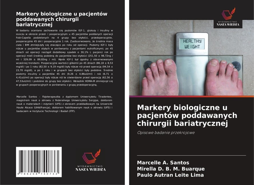 Markery biologiczne u pacjentów poddawanych chirurgii bariatrycznej - Marcelle A. Santos, Mirella D. B. M. Buarque, Paulo Autran Leite Lima
