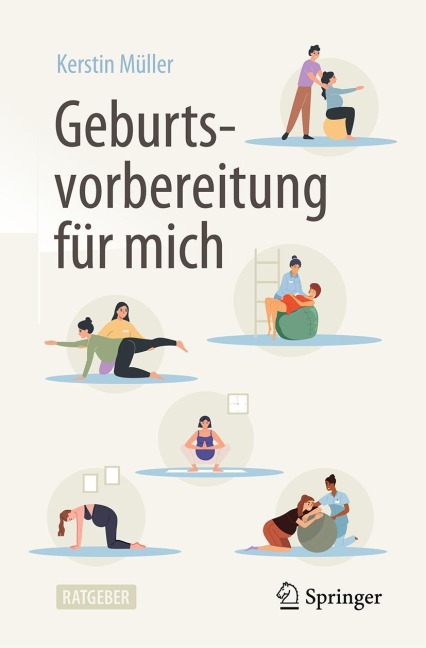 Geburtsvorbereitung für mich - Kerstin Müller
