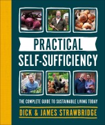 Cover-Bild zum Titel 'Practical Self-Sufficiency' von 'Dick Strawbridge, James Strawbridge'