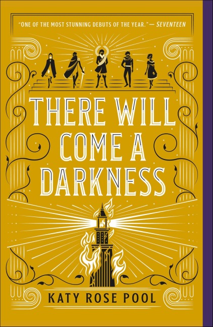 There Will Come a Darkness - Katy Rose Pool