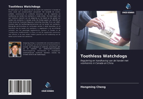 Toothless Watchdogs - Hongming Cheng