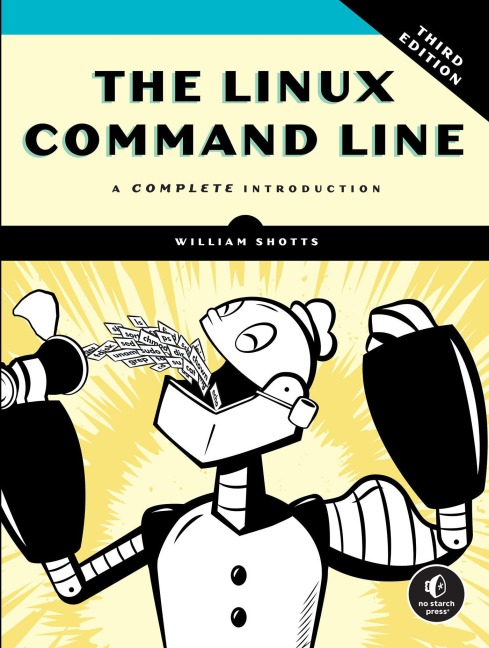 The Linux Command Line, 3rd Edition - William Shotts