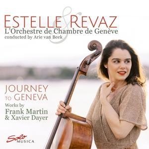 Journey To Geneva-Works By Martin & Dayer - Estelle/LOrchestre de Chambre de Geneve Revaz