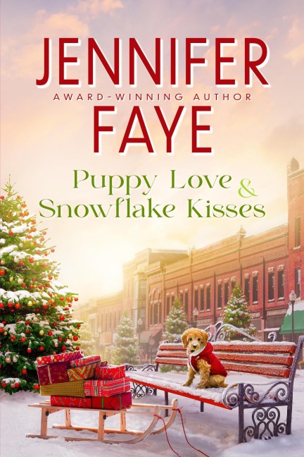 Puppy Love & Snowflake Kisses (Kringle Falls, #2) - Jennifer Faye