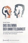 Cover-Bild zum Titel 'Das Dilemma der Unmittelbarkeit' von 'Manuel Clemens'