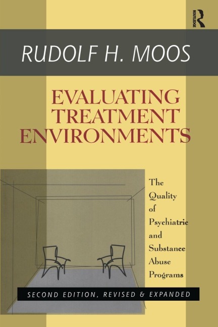 Evaluating Treatment Environments - Rudolf H. Moos