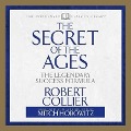 Secret of the Ages Lib/E: The Legendary Success Formula - Robert Collier, Mitch Horowitz
