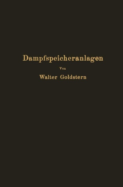 Dampfspeicheranlagen - Walter Goldstern