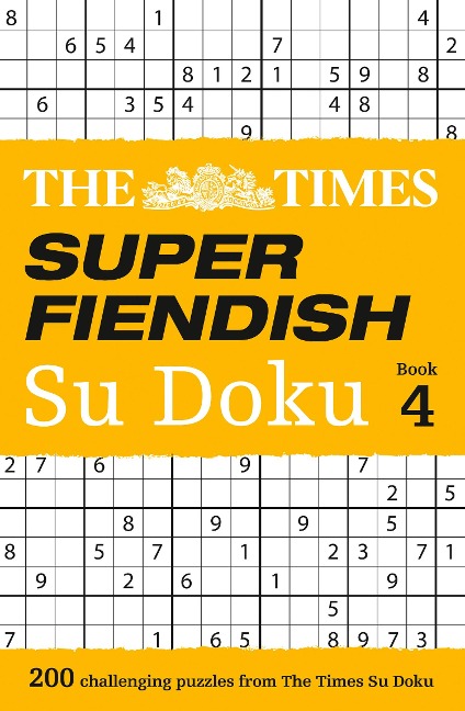 The Times Super Fiendish Su Doku Book 4 - Times Uk