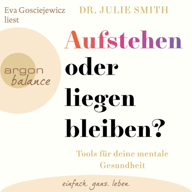 Aufstehen oder liegen bleiben? - Julie Smith