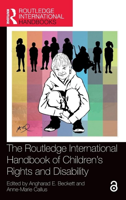 The Routledge International Handbook of Children's Rights and Disability - 