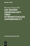 Die Berner Übereinkunft über internationales Urheberrecht - 
