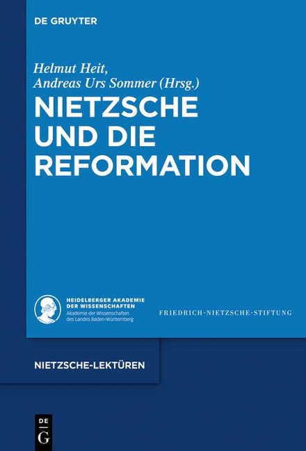 Nietzsche und die Reformation - 