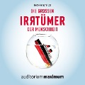 Cover-Bild zum Titel 'Die großen Irrtümer der Menschheit (Ungekürzt)' von 'Pere Romanillos'