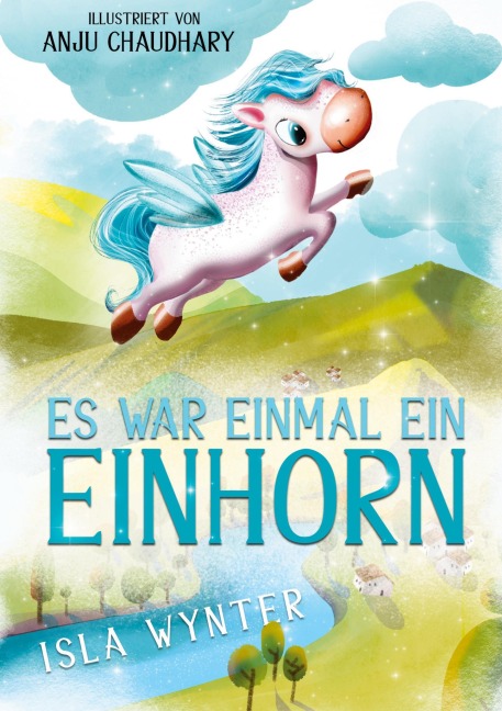 Es war einmal ein Einhorn - Isla Wynter