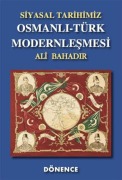 Cover-Bild zum Titel 'Osmanli - Türk Modernlesmesi Ciltli' von 'Ali Bahadir'