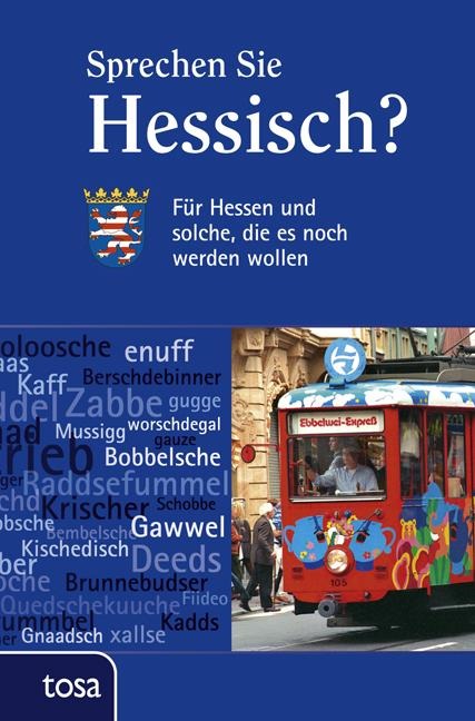Sprechen Sie Hessisch? - 