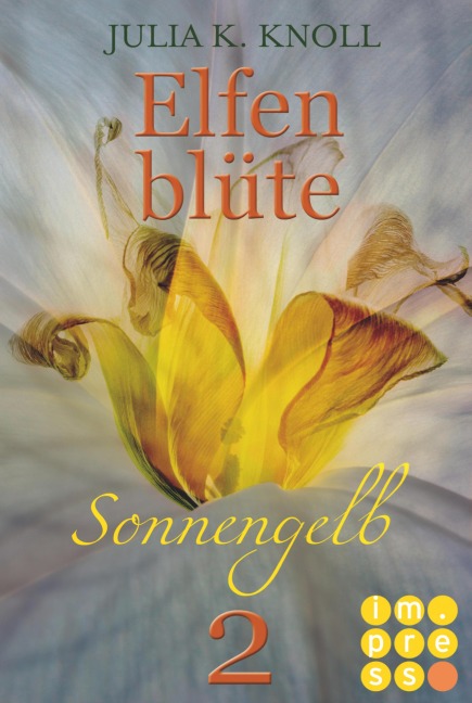 Sonnengelb (Elfenblüte, Teil 2) - Julia Kathrin Knoll