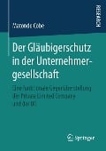 Der Gläubigerschutz in der Unternehmergesellschaft - Matondo Cobe