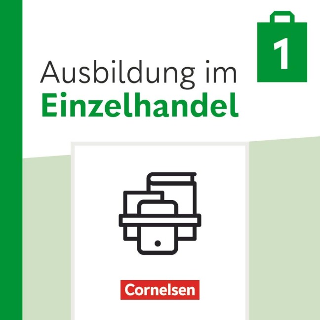 Ausbildung im Einzelhandel 1. Ausbildungsjahr. Fachkunde und Arbeitsbuch - Im Paket - Christian Fritz, Klaus Otte, Michael Piek, Claudia Simons-Kövér, Roswitha Pütz