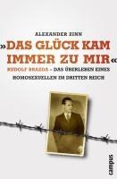 Das Glück kam immer zu mir - Alexander Zinn