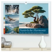 Cover-Bild zum Titel 'Natürliche Harmonie (hochwertiger Premium Wandkalender 2026 DIN A2 quer), Kunstdruck in Hochglanz' von 'Steffen Gierok-Latniak'