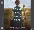 Cover-Bild zum Titel 'Under the Tulip Tree' von 'Michelle Shocklee'