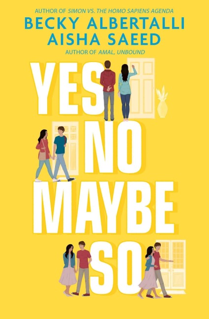 Yes No Maybe So - Becky Albertalli, Aisha Saeed