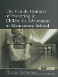 Cover-Bild zum Titel 'The Family Context of Parenting in Children's Adaptation to Elementary School' von ''